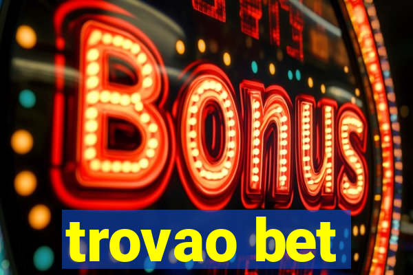 trovao bet